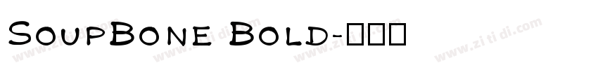 SoupBone Bold字体转换